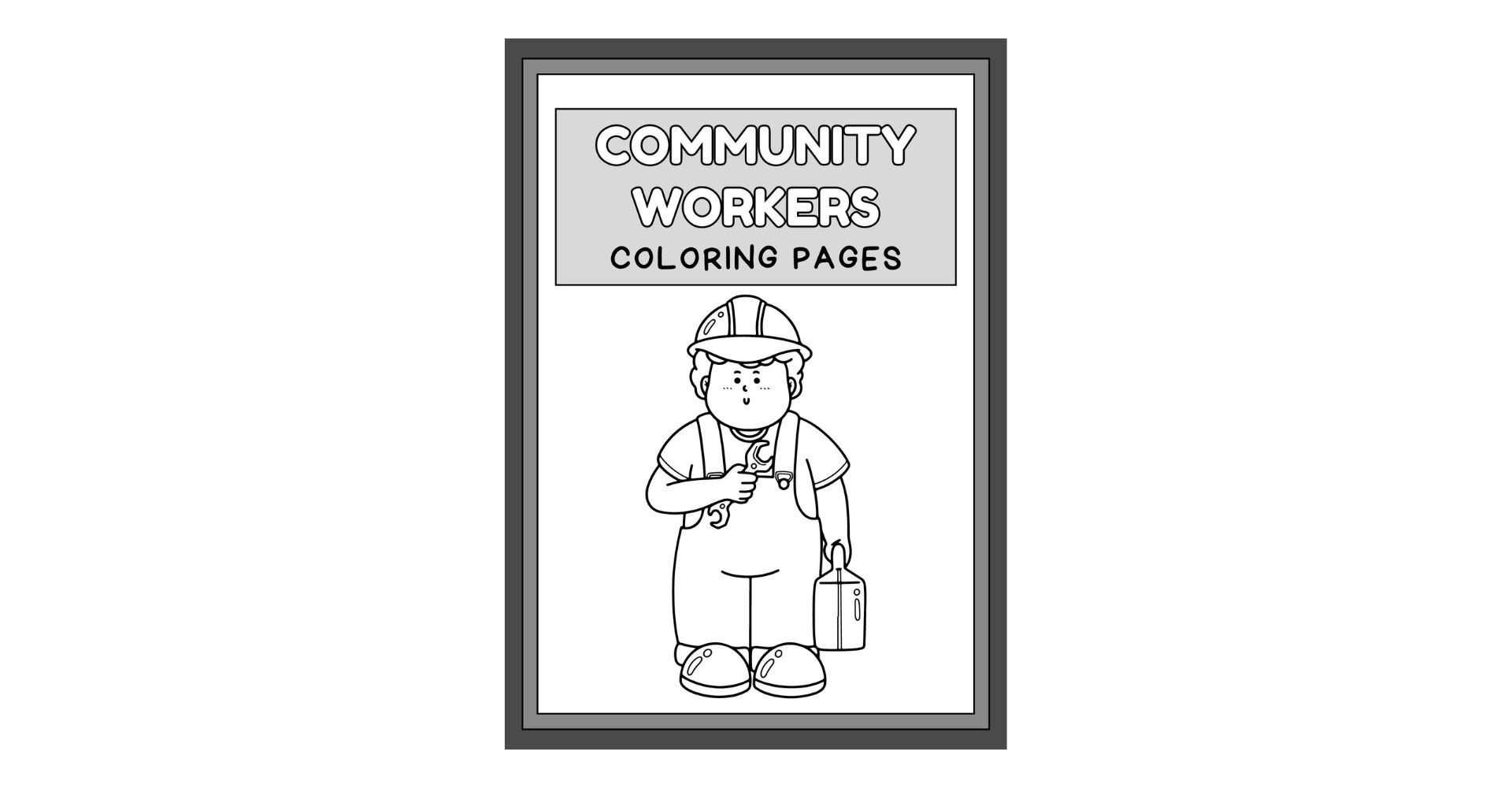 Community Helpers Coloring Worksheets